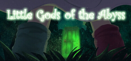Little Gods of the abyss