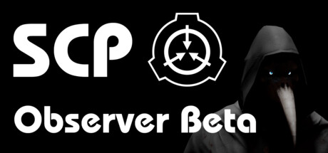 SCP Observer Playtest