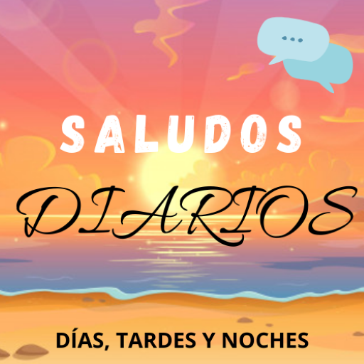 Saludos diarios - Buenos días