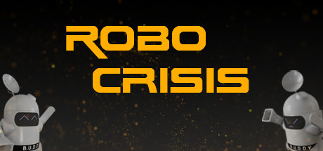Robo Crisis