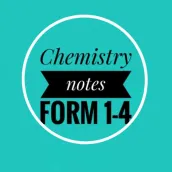 Chemistry notes: form 1 to 4