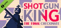 Download Shotgun King: The Final Checkmate Demo Free and Play on PC