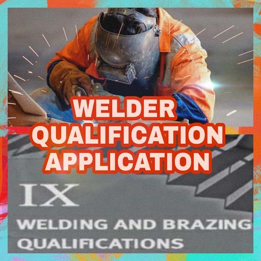 ASME SECTION IX WELDER QUALIFI