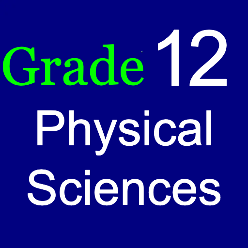 Grade 12 Physical Sciences