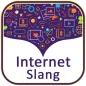Internet Slang Dictionary