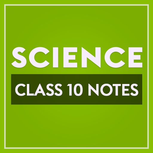 Class 10 Science Note