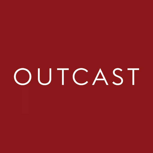 Outcast.