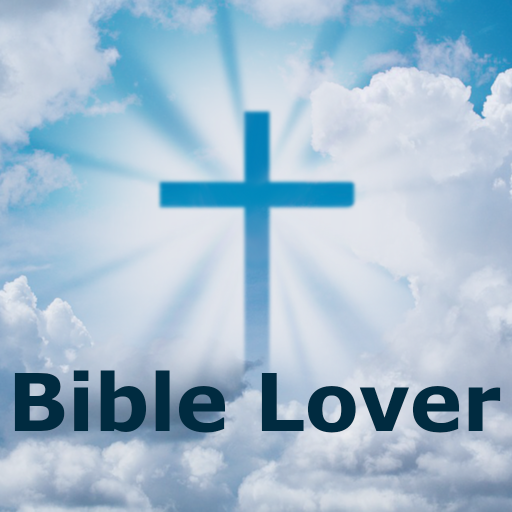 Bible Lover- Multiple Versions