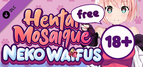 Free Hentai Mosaique Neko Waifus R18+ Patch