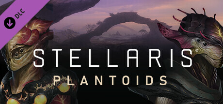 Stellaris: Plantoids Species Pack