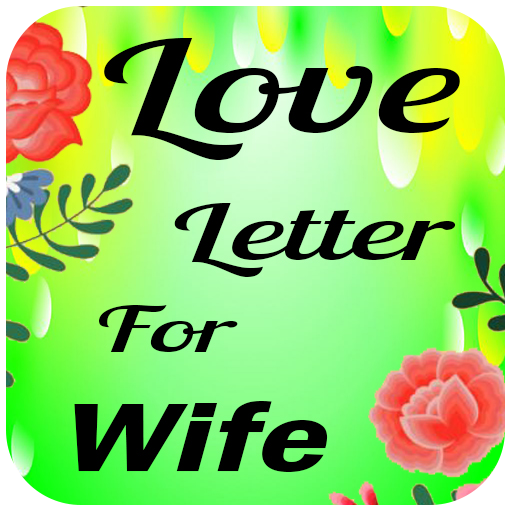 Love Message For Wife & Letter