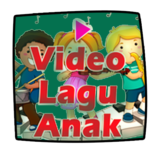 Video Lagu Anak