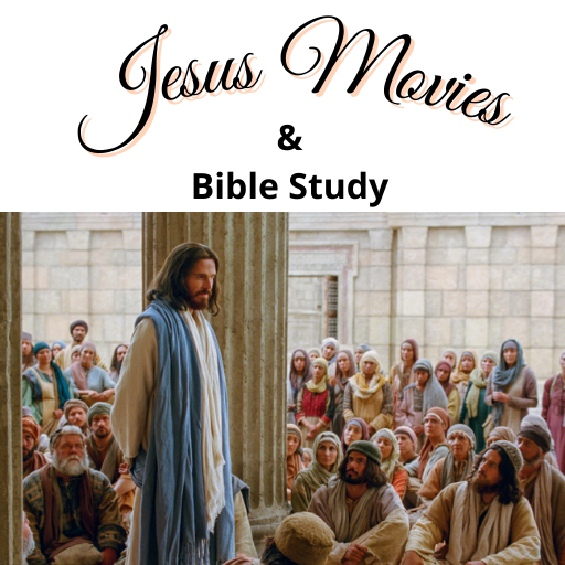 Jesus Movies and The Bible