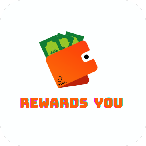 Rewards You