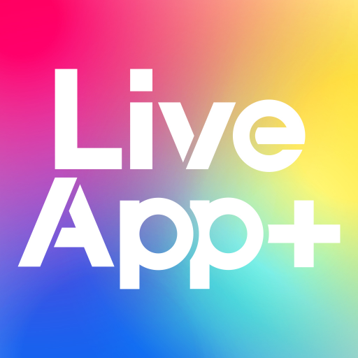 LiveApp＋