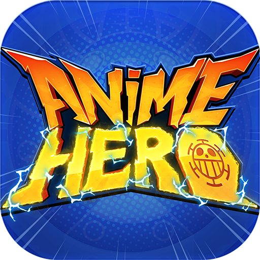 Anime Hero:Anh Hùng Loạn Chiến