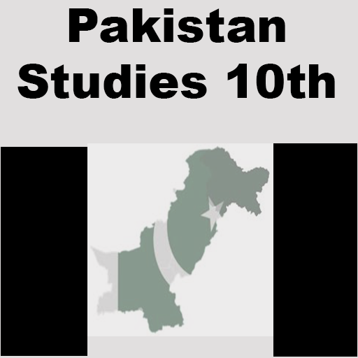 Pakistan Studies Notes 10