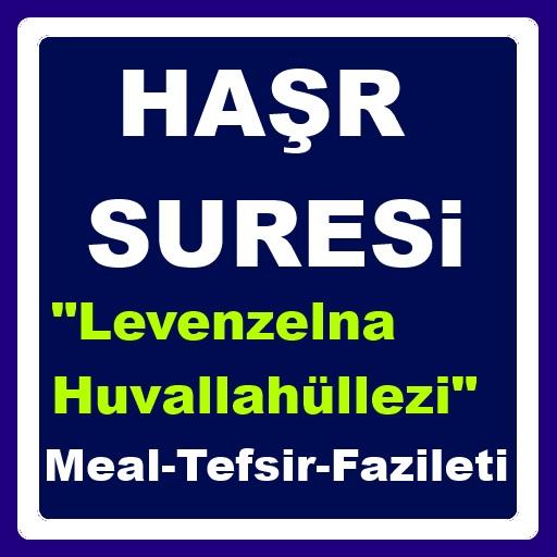 Haşr Suresi Huvallahüllezi