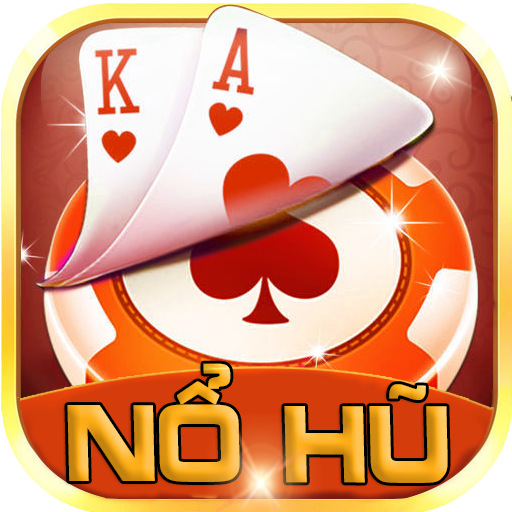 NoHu : Game Bai Doi Thuong