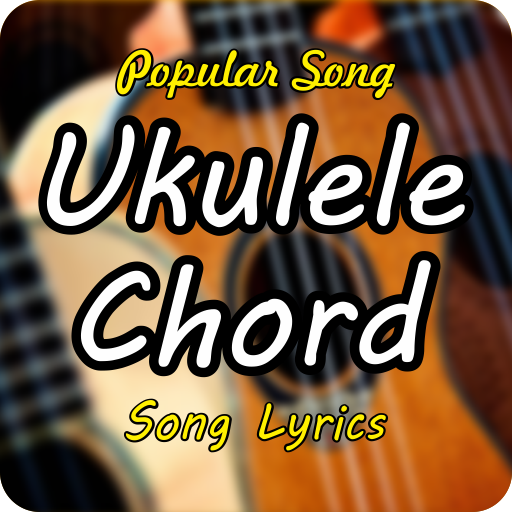 Ukulele Chords 2020 - Song Lyr