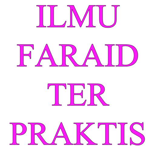 ILMU DASAR FARAID TERPRAKTIS