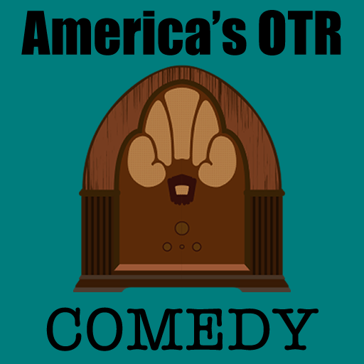 America's OTR - Old Time Comed