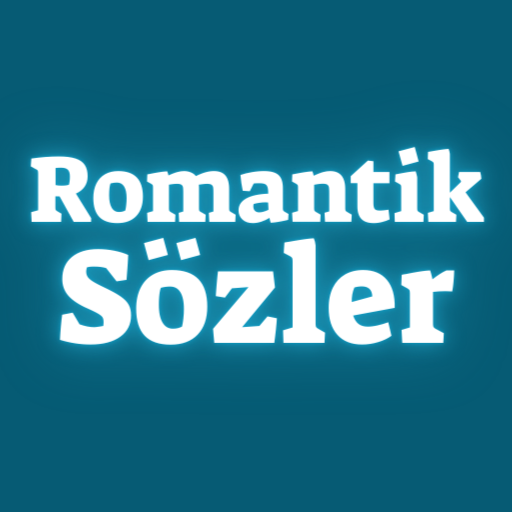 Romantik Sözler