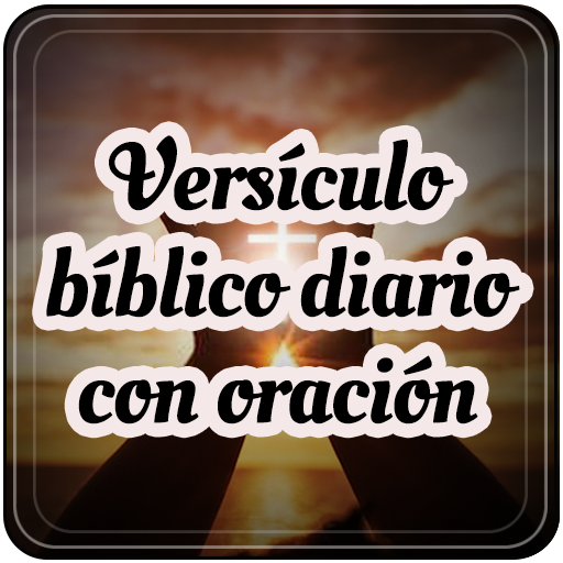 Versículo bíblico diario, oraciones-Spanish Prayer