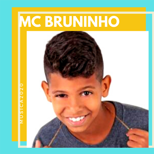 MC Bruninho Song 2020