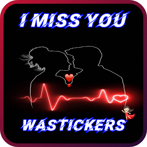 I MISS YOU STICKERS