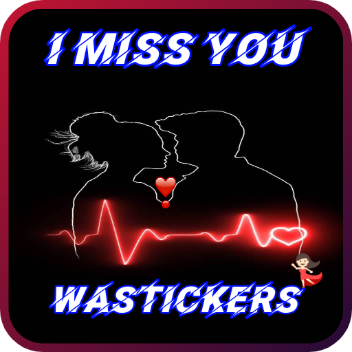 I MISS YOU STICKERS