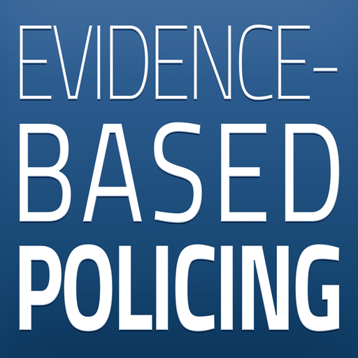 Evidence-Based Policing