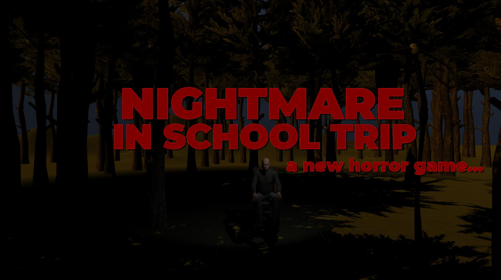 Download Nightmare in School Trip android on PC