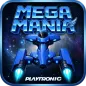 Megamania
