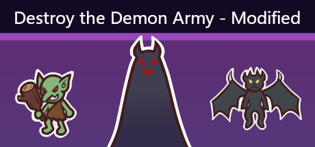 Destroy the Demon Army - Modified