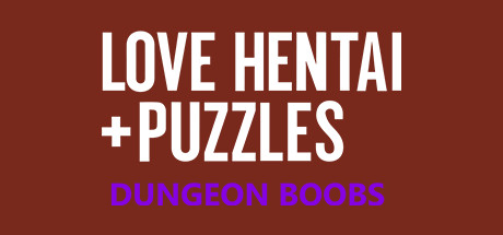 Love Hentai and Puzzles: Dungeon Boobs