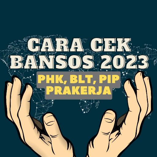 Cara Cek Semua Bansos 2023