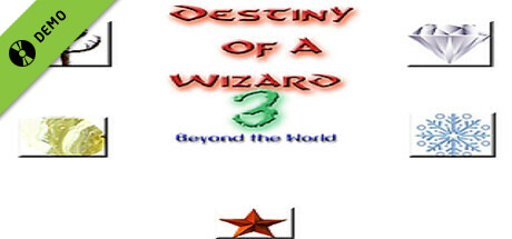 Destiny of a Wizard 3:  Beyond the World Demo