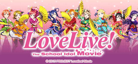 Love Live! The School Idol Movie