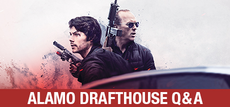 American Assassin: Alamo Drafthouse Q&A