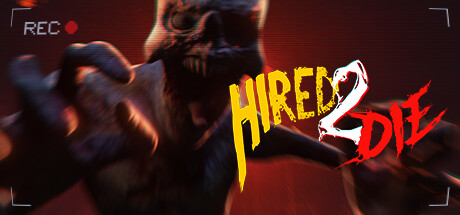 Hired 2 Die