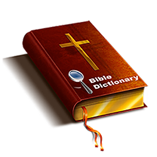 Bible Dictionary