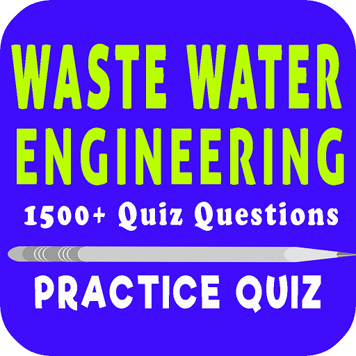 Waste Water Engineering Quiz