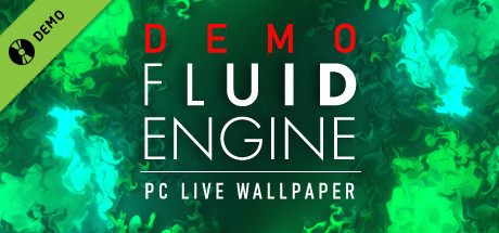 Fluid Engine PC Live Wallpaper Demo