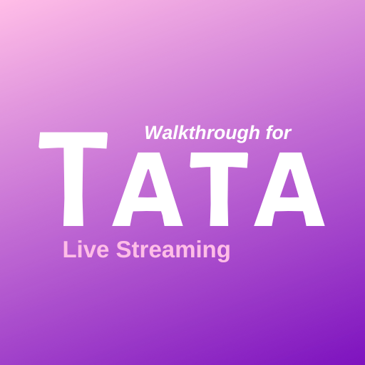 Tata live apk Guide