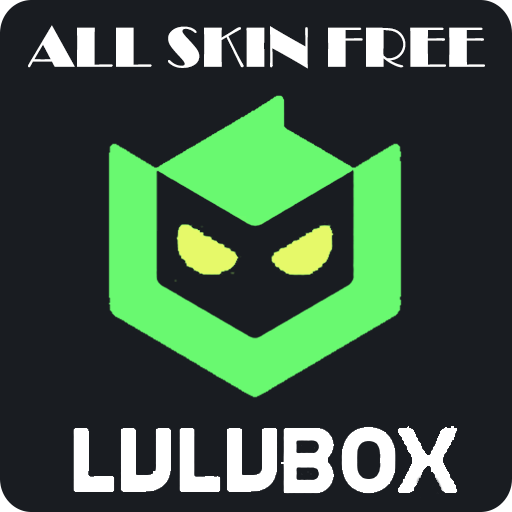 All Skin Lulubox ~ Ml Legends & FF Guide