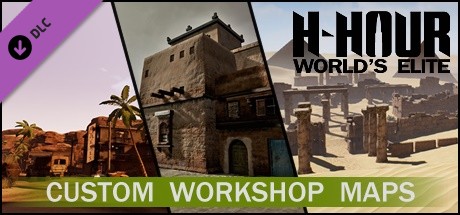 H-Hour: World's Elite - Custom Workshop Maps