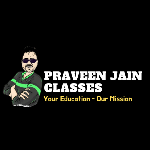 Praveen Jain Classes