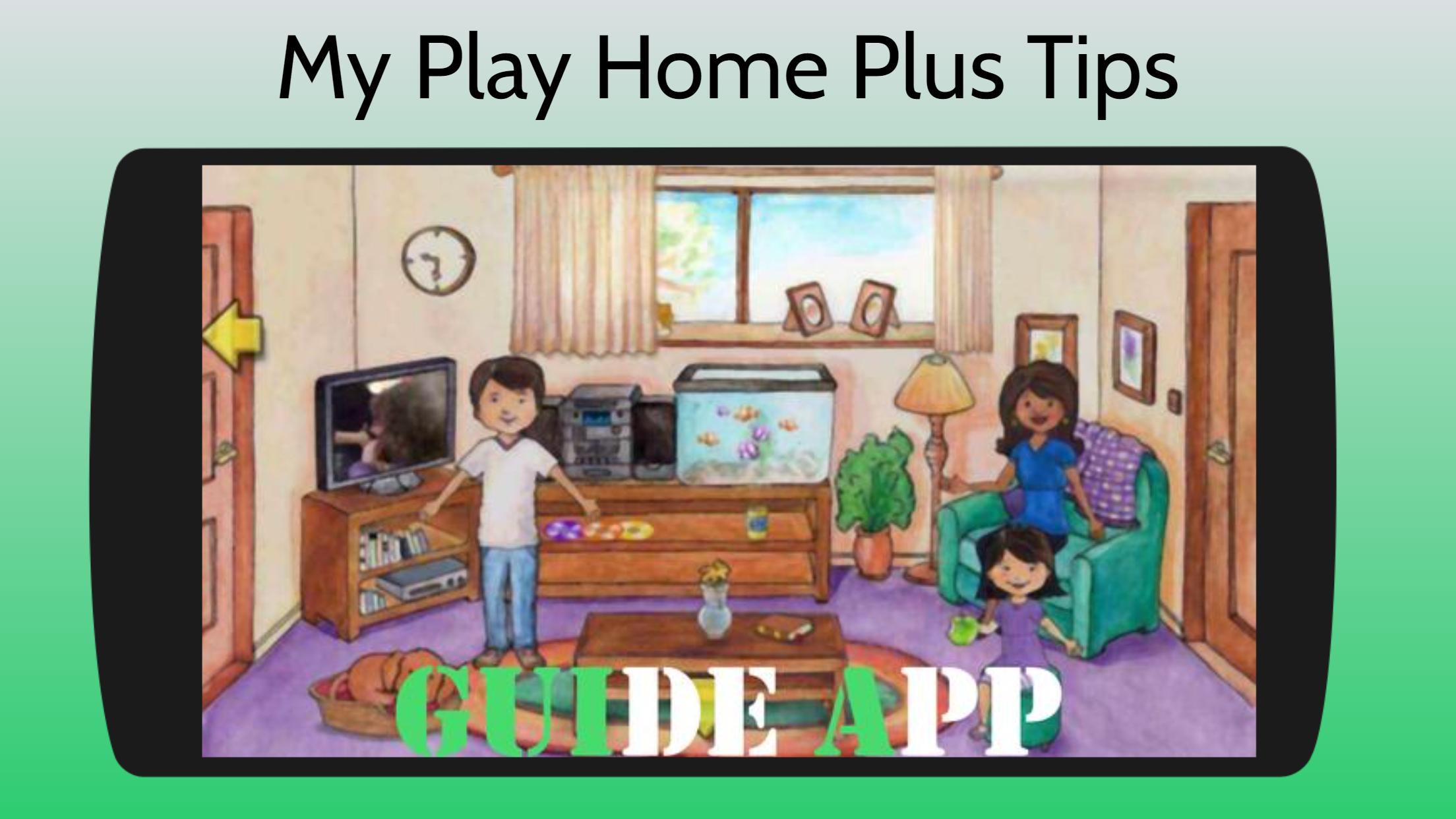 Download My PlayHome Plus Tips android on PC