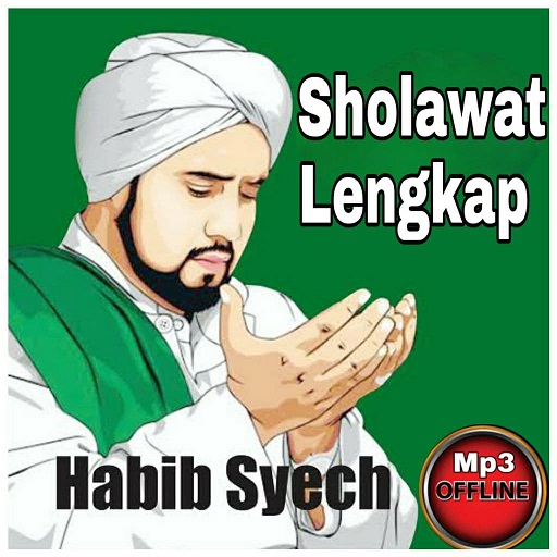 Sholawat Habib Syech 2022